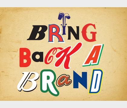 Bring Back a Brand